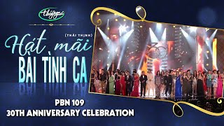 PBN 109 | Hợp Ca - Hát Mãi Bài Tình Ca