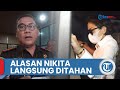 Ternyata Ini Alasan Nikita Mirzani Langsung Ditahan karena Kasus Pencemaran Nama Baik Dito Mahendra