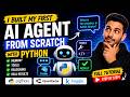 How I Built My First AI Agent From Scratch With Python