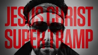 Rob Sonic  - Jesus Christ Super Tramp