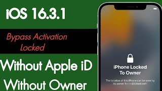 iOS 16.3.1 Bypass iphone Activation Lock Without Apple iD Without owner (How to unlock iphone) 2023