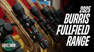 UPDATED Burris Fullfield Range - SHOT SHOW 2025