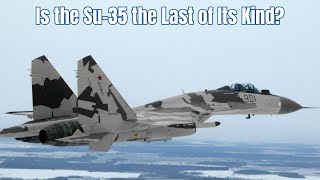 Su-35: How Long Can Russia's 'Super Flanker' Stay in Service?