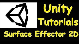 Surface Effector 2D - Unity 2D Tutorial