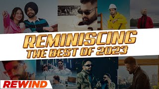Reminiscing Best Of 2023 | New Punjabi Songs 2023 | Latest Punjabi Songs 2024 | Speed Records