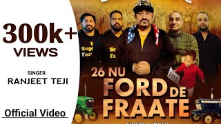 FORD DE FRAATE || RANJIT TEJI || SHINDA NIHALUWAL || FARMER PROTEST SONG