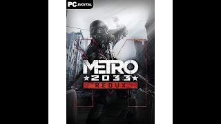 METRO 2033 Redux ( Magyaritva )