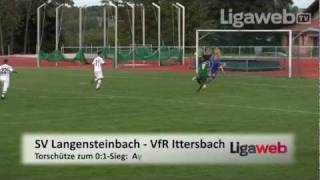 Ligaweb.tv - SV Langensteinbach - VfR Ittersbach: Das Tor des Tages