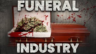 The Twisted Business of Death: The Funeral Industry | Corporate Casket