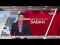 24 MAC 2022 - BERITA PAGI SABAH