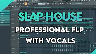 Slap House - FL Studio 20