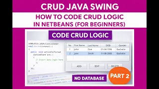 CRUD Java Swing: How to Code CRUD Functions in NetBeans (For Beginners) | Part 2
