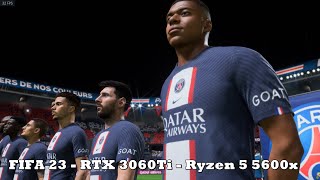 FIFA 23 - RTX 3060Ti - Ryzen 5 5600x - Testing on High Settings