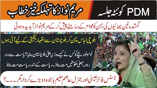 PDM Quetta Jalsa | Maryam Nawaz Sharif Sensational Speech | Grilled Lt Gen Asim Saleem | 25 October