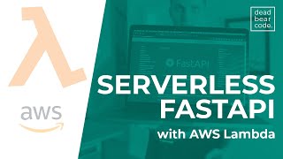 Simple Serverless FastAPI with AWS Lambda