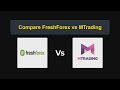 Compare FreshForex with MTrading - Which is better? Which broker to choose?