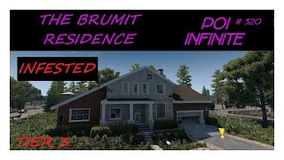 POI Infinite | EP # 320 The Brumit Residence | 7 Days to Die | Alpha 21