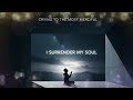 I Surrender My Soul | Emotional Arabic English Nasheed | Total Surrender to Allah