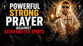 POWERFUL STRONG PRAYER AGAINST SATAN AND EVIL SPIRITS #shorts #shortsfeed #shortvideo #viral #foryou