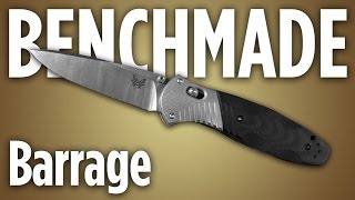 Benchmade Barrage \u0026 Mini Barrage Knife Review