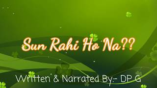 Sun Rahi Ho Na Poetry | Poetry | DP G | Dj Dinesh Dochana