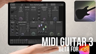 MIDI Guitar 3 on iOS (beta for iPad/IPhone)