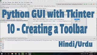 Python GUI with Tkinter - 10 - Creating Toolbar in Hindi/Urdu