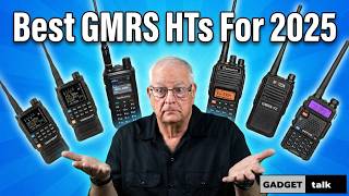 2025's Best GMRS HTs. Treat Yourself to One of the Best GMRS HTs to Start 2026!