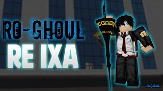 Ro-Ghoul | IXA Rework Showcase