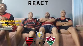 REACT - FLAMENGO 1 X 2 FLUMINENSE | BRASILEIRÃO 2022 | PERDEMOS PRO FLU | TIME FRACO | SRN