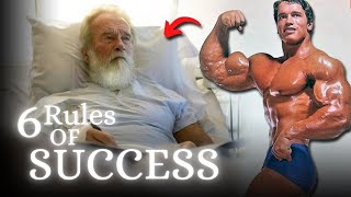 Arnold Schwarzenegger's  | 6 Rules of  SUCCESS Blueprint |