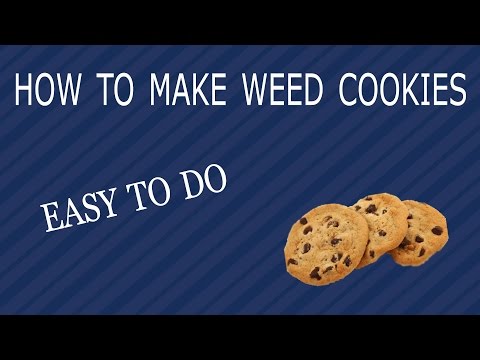 HOW TO MAKE WEED COOKIES (CANNABUTTTER COOKIES) HOW TO MAKE WEED COOKIES (CANNABUTTTER COOKIES)