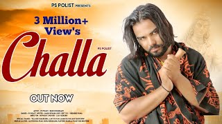 CHALLA ( Official Video ) Singer PS Polist Bhole BaBa New Sad Song 2023 छल्ला