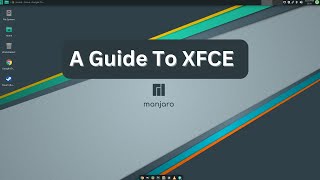 A Guide To XFCE