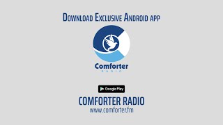 Download Exclusive app Today ! | Comforter Radio | Promo song