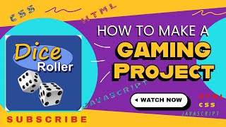 How to Make a Simple Dice Rolling Game with HTML, CSS & JavaScript!
