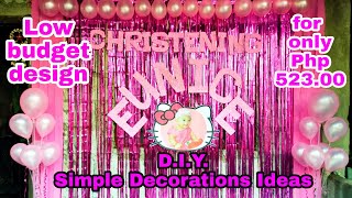 Simple DIY Decorations Ideas for Christening/Baptism or birthday | Low budget design with costing.