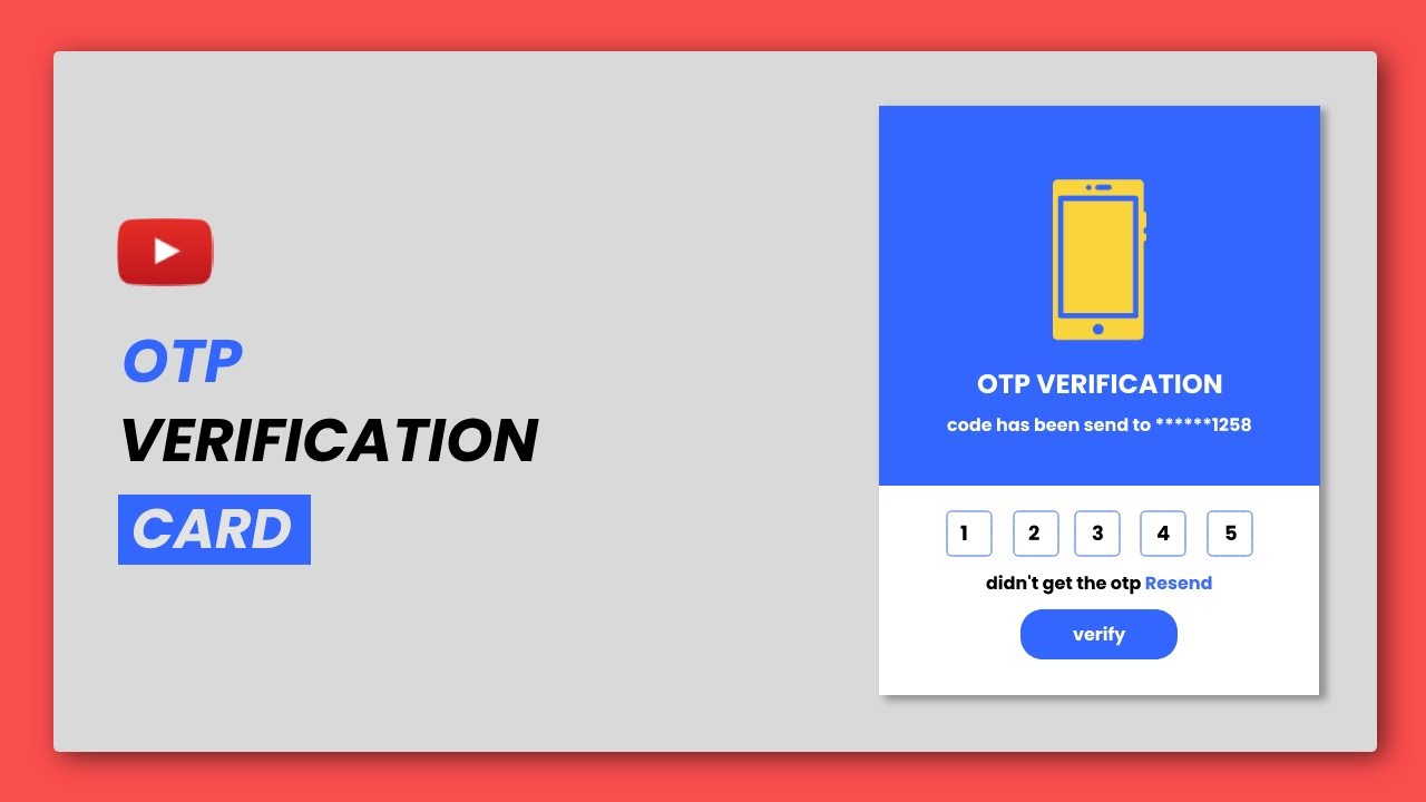 OTP Verification Card Design | HTML, CSS And Bootstrap - YouTube