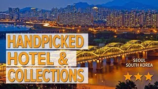 Handpicked Hotel \u0026 Collections hotel review | Hotels in Seoul | Korean Hotels