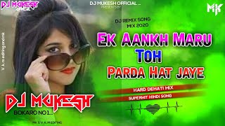 Ek Aankh Maru Toh Parda Hat jaye|| Baaghi 3 New Version||Snack Viral video|| Mix Dj Mukesh