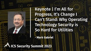 Why Operating Technology Security is so Hard for Utilities