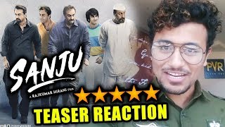 SANJU TEASER REACTION | Ranbir Kapoor | Sanjay Dutt | 5/5 STAR