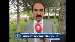 MÜSİAD SİVAS HİZMET SEKTÖR ZİRVESİ'13