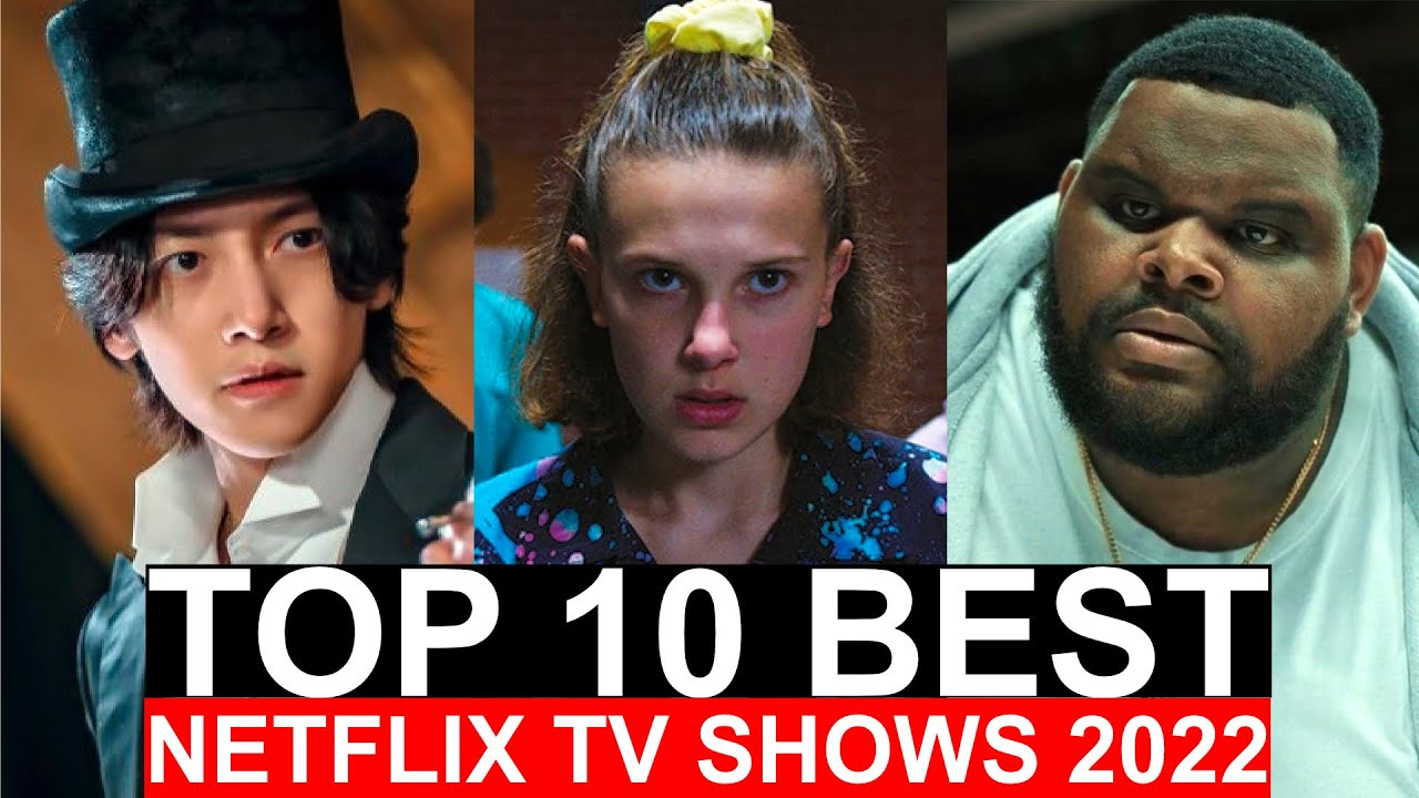 Top 10 Best Netflix Original TV Shows To Watch In 2022 | Best Series On ...