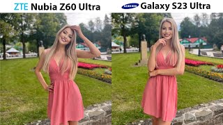 Nubia Z60 Ultra Vs Samsung Galaxy S23 Ultra Camera Test Comparison