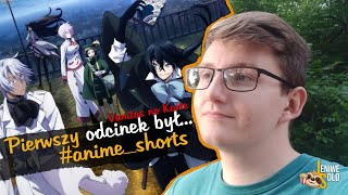 Jak wypadł 1 odcinek Vanitas no Carte? | Anime Short #1