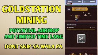 Gold station mining | Dont skip | Limited time land and potential airdrop worth 1k to 100k