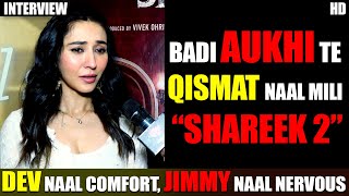 Sharan Kaur Shareek 2 Movie Actress Interview - Dev Kharoud, Jimmy Shergill || Vision Punjab TV
