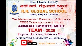 ANNUAL SPORTS MEET 2025 / TEAM 2025 / R.R. Global School / Jakkur / Jan 12th Sunday