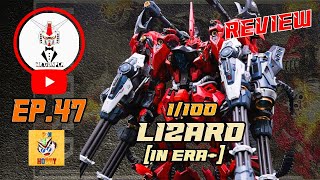 รีวิวกันพลา EP.47 : 1/100 Lizard + Weapon Hanger Option part [IN ERA+]